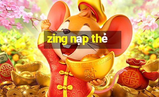 zing nạp thẻ