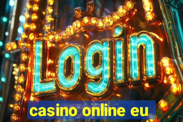 casino online eu