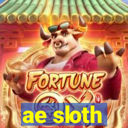 ae sloth