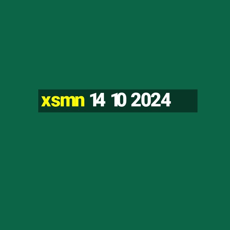 xsmn 14 10 2024