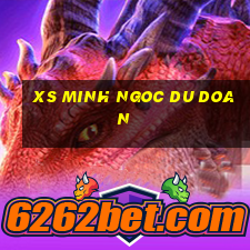 xs minh ngoc du doan