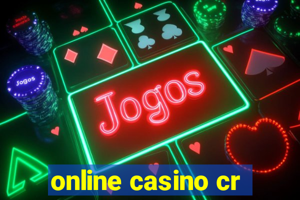 online casino cr