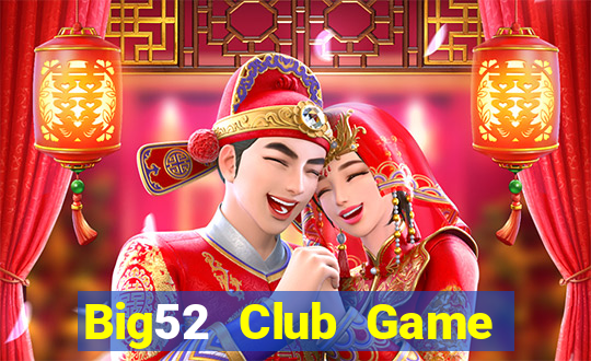 Big52 Club Game Bài 777