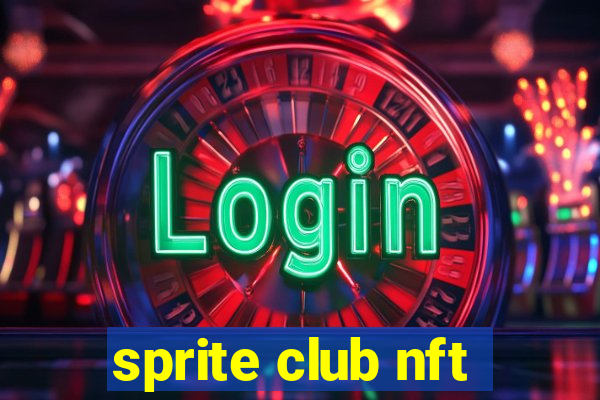 sprite club nft