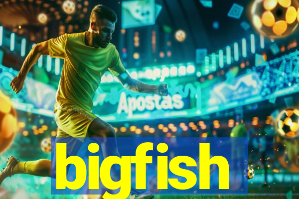 bigfish