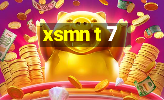 xsmn t 7