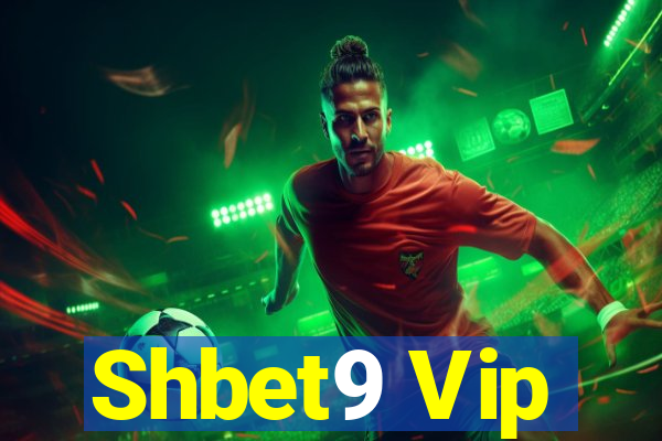 Shbet9 Vip