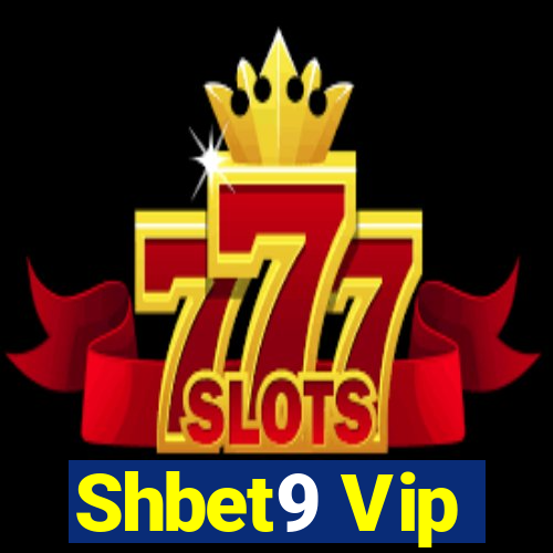 Shbet9 Vip