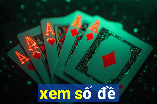 xem số đề