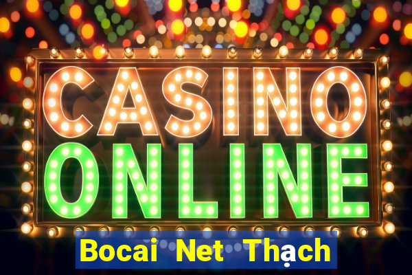 Bocai Net Thạch Gia Trang