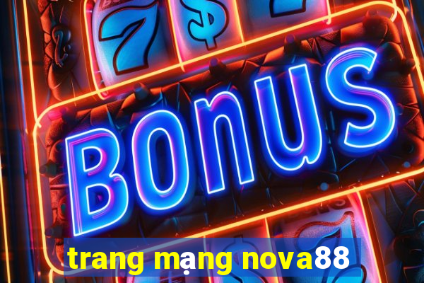 trang mạng nova88