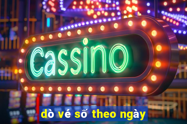 dò vé số theo ngày