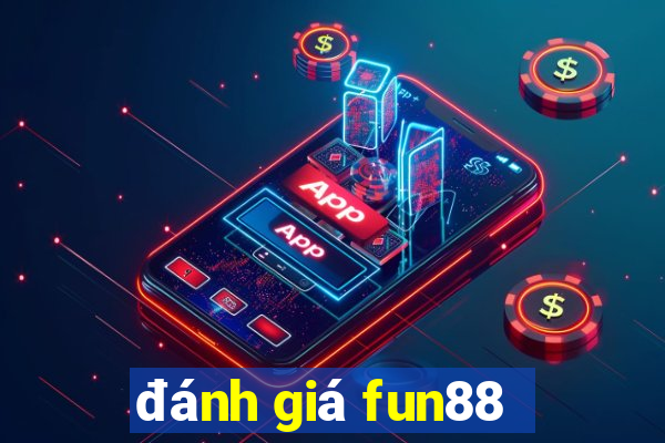 đánh giá fun88