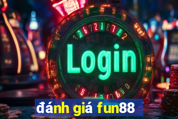 đánh giá fun88