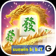 sunwin bị bắt