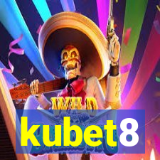 kubet8