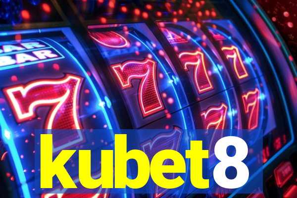 kubet8