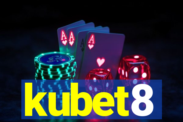 kubet8