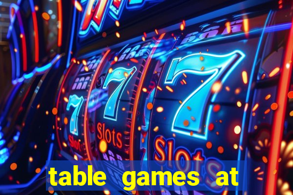 table games at casino windsor