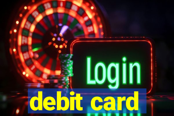 debit card