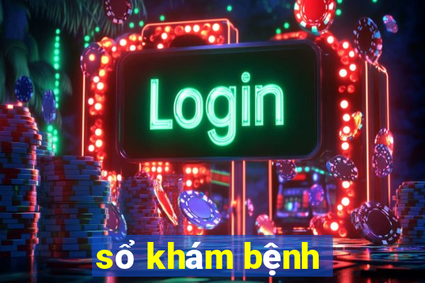 sổ khám bệnh