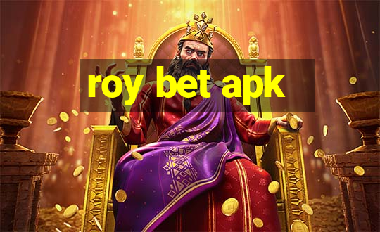 roy bet apk