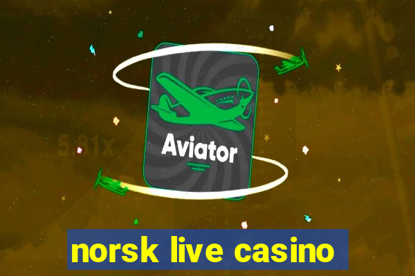 norsk live casino