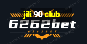 jili 90 club