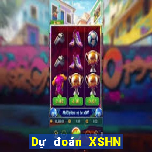 Dự đoán XSHN ngày 26