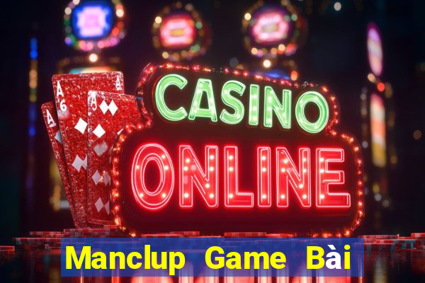 Manclup Game Bài Phỏm Đổi Thưởng