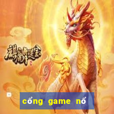 cổng game nổ nohu club