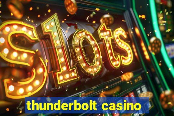 thunderbolt casino