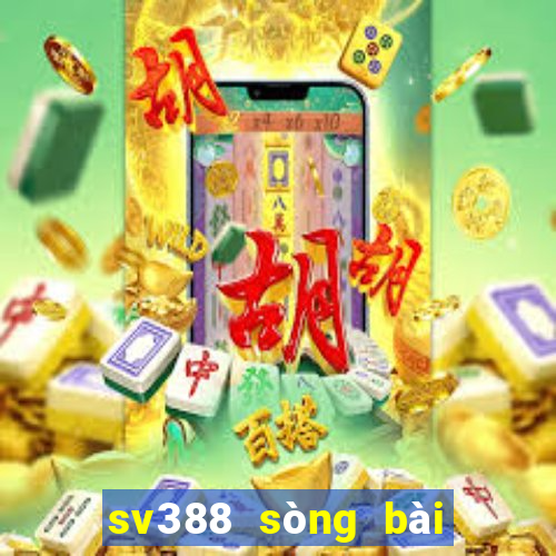 sv388 sòng bài trực tuyến