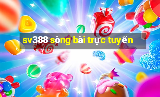 sv388 sòng bài trực tuyến