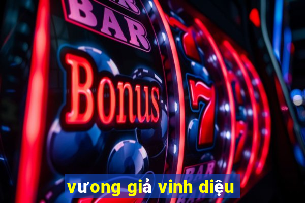 vưong giả vinh diệu