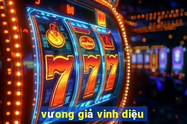 vưong giả vinh diệu