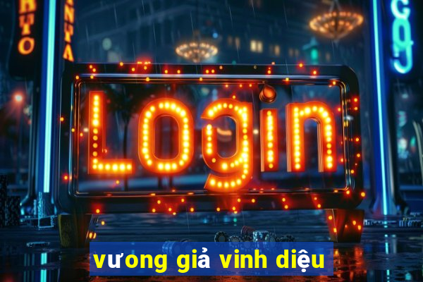 vưong giả vinh diệu