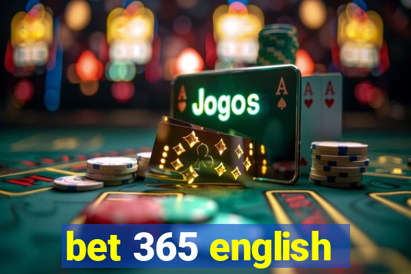 bet 365 english