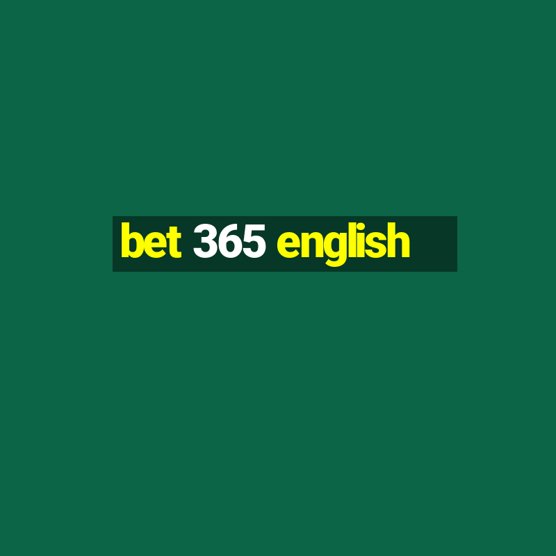 bet 365 english