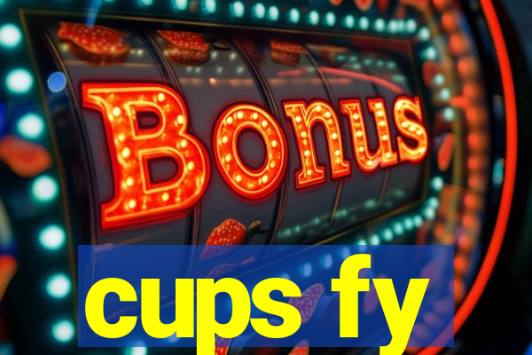 cups fy