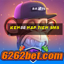 ken88 nap tien sms