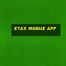 etax mobile app