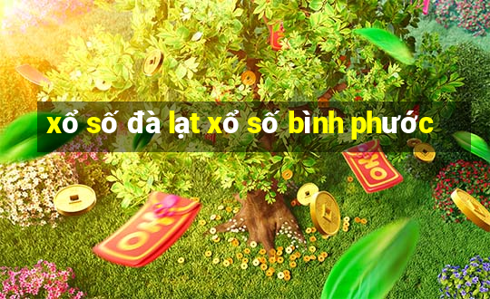 xổ số đà lạt xổ số bình phước