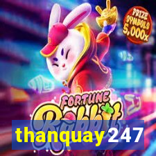 thanquay247