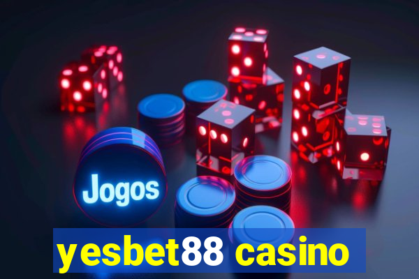 yesbet88 casino