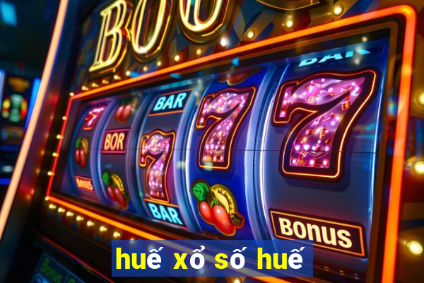 huế xổ số huế