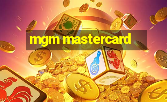 mgm mastercard