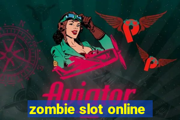 zombie slot online