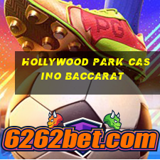 hollywood park casino baccarat