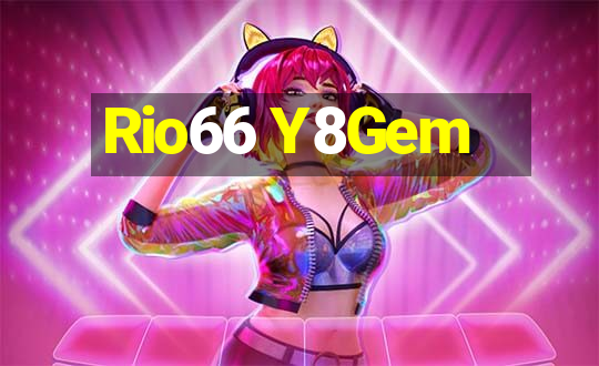 Rio66 Y8Gem